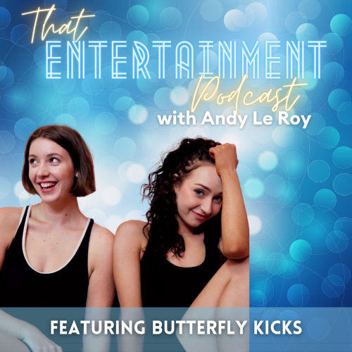 That Entertainment Podcast Butterfly Kicks podcast art
